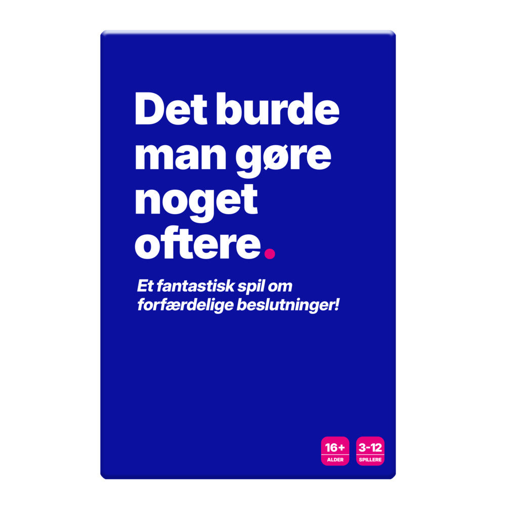 Det burde man gøre noget oftere