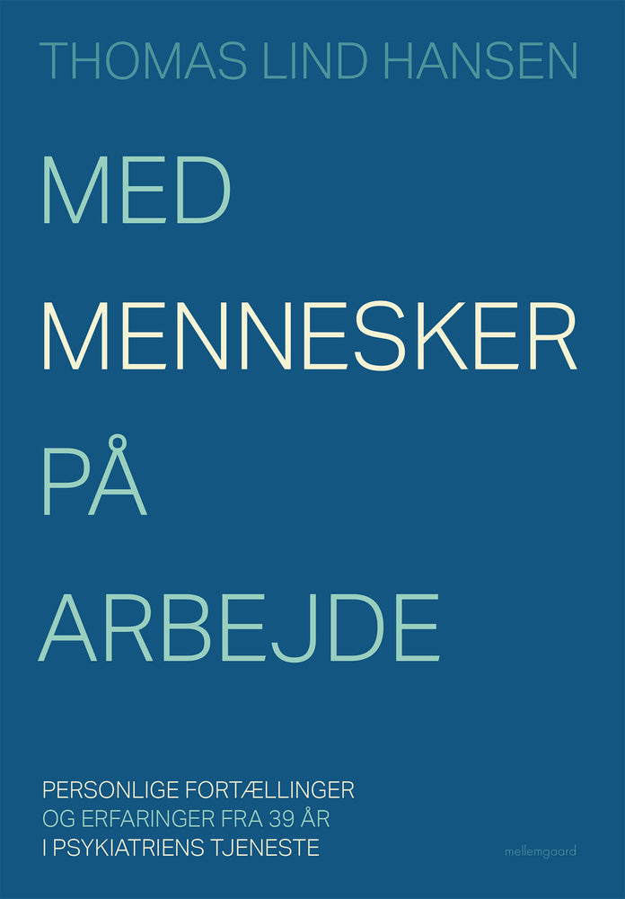 MED MENNESKER PÅ ARBEJDE