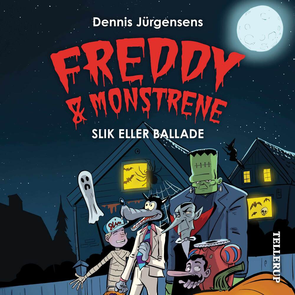 Freddy & monstrene #6: Slik eller ballade - Freddy & monstrene