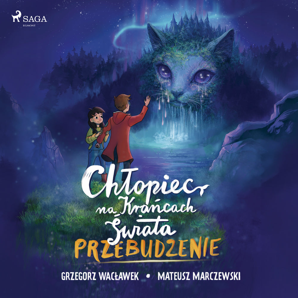 Chłopiec na krańcach świata. Przebudzenie