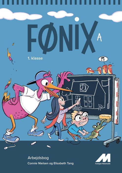 FØNIX 1. Klasse.  Arbejdsbog A