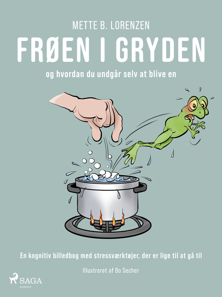Frøen i gryden