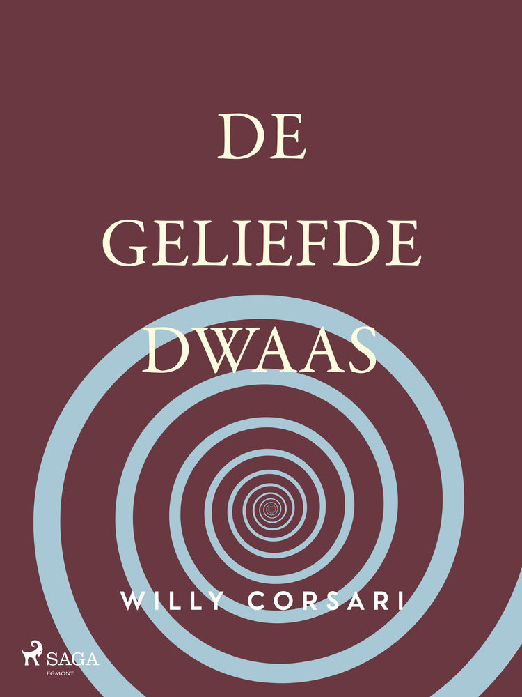 De geliefde dwaas