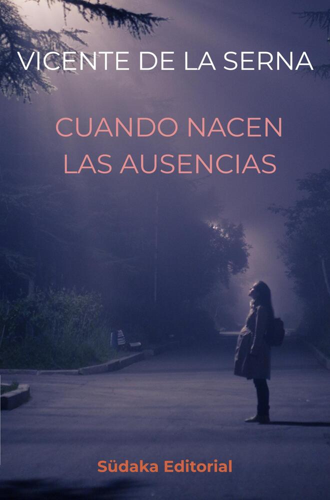 Cuando nacen las ausencias