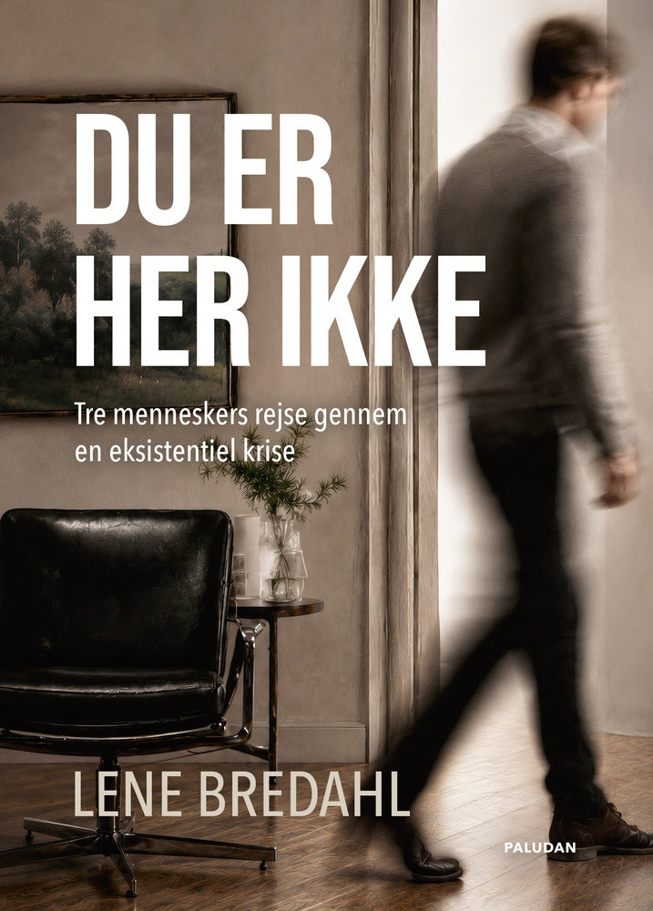 DU ER HER IKKE