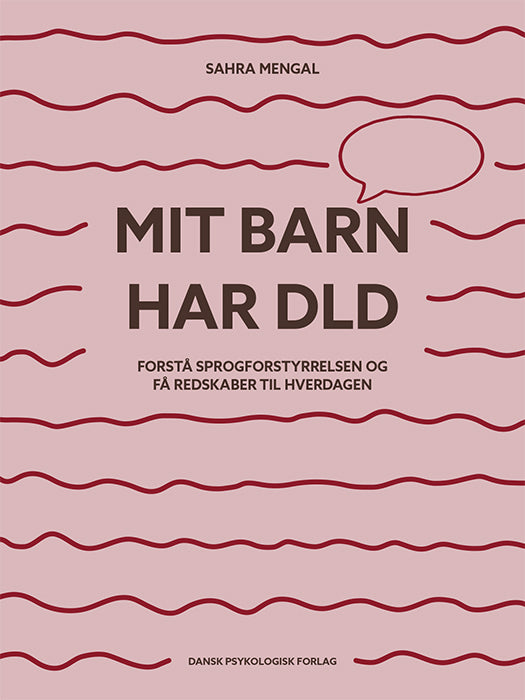 Mit barn har DLD