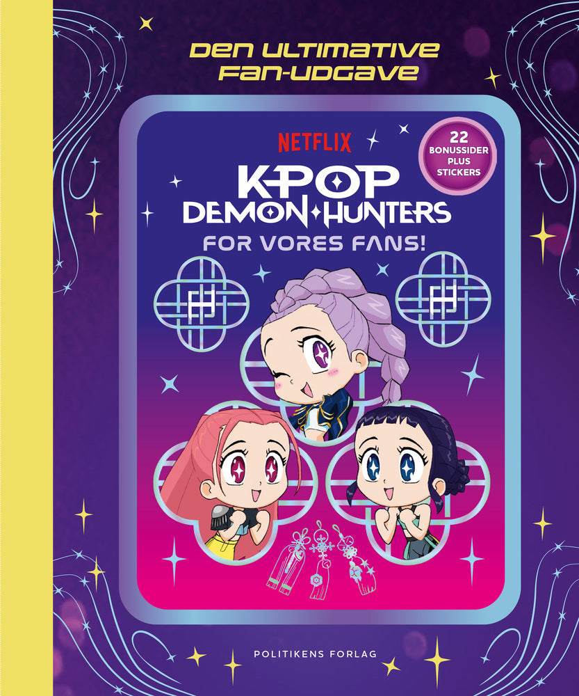 Kpop Demon Hunters: For vores fans! DEN ULTIMATIVE FAN-UDGAVE