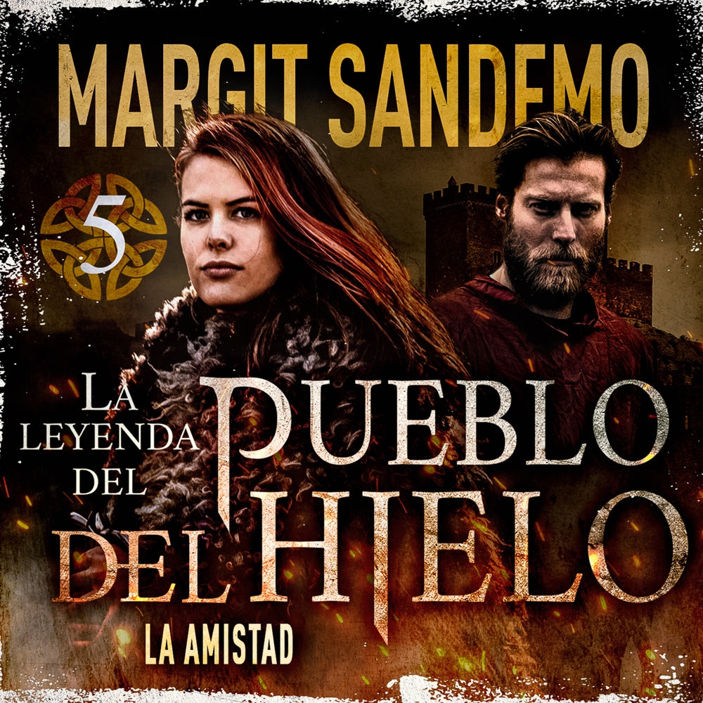 La Leyenda del Pueblo del Hielo 5 - La amistad