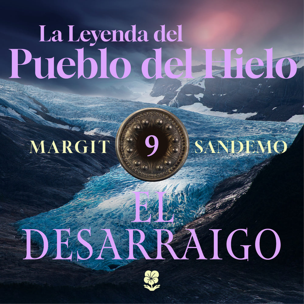 La Leyenda del Pueblo del Hielo 9 - El desarraigo