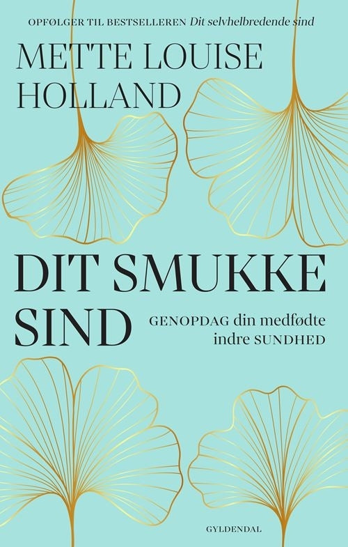 Dit smukke sind