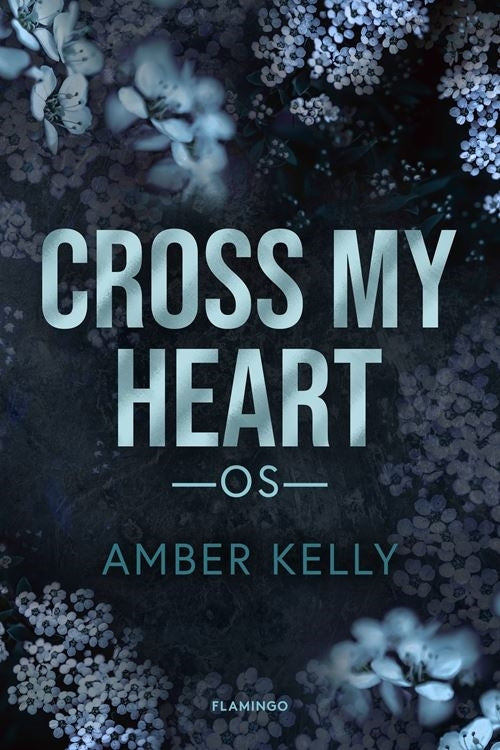 Cross My Heart - Os