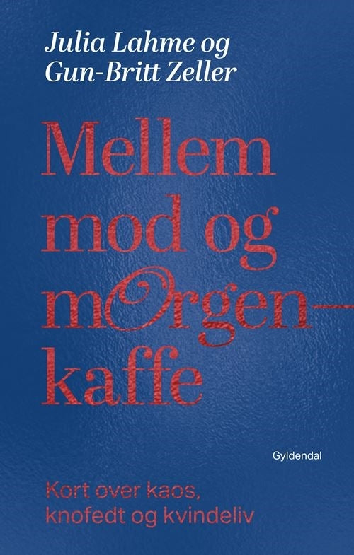 Mellem mod og morgenkaffe