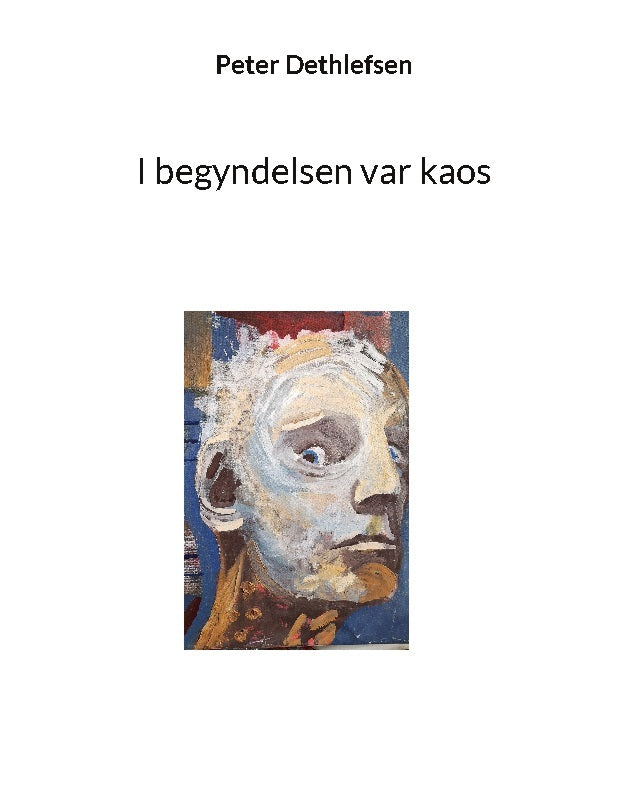 I begyndelsen var kaos