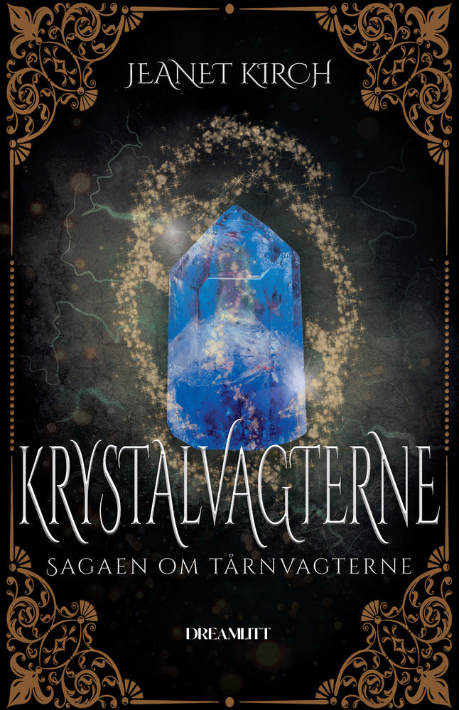 Krystalvagterne - Sagaen om tårnvagterne 3