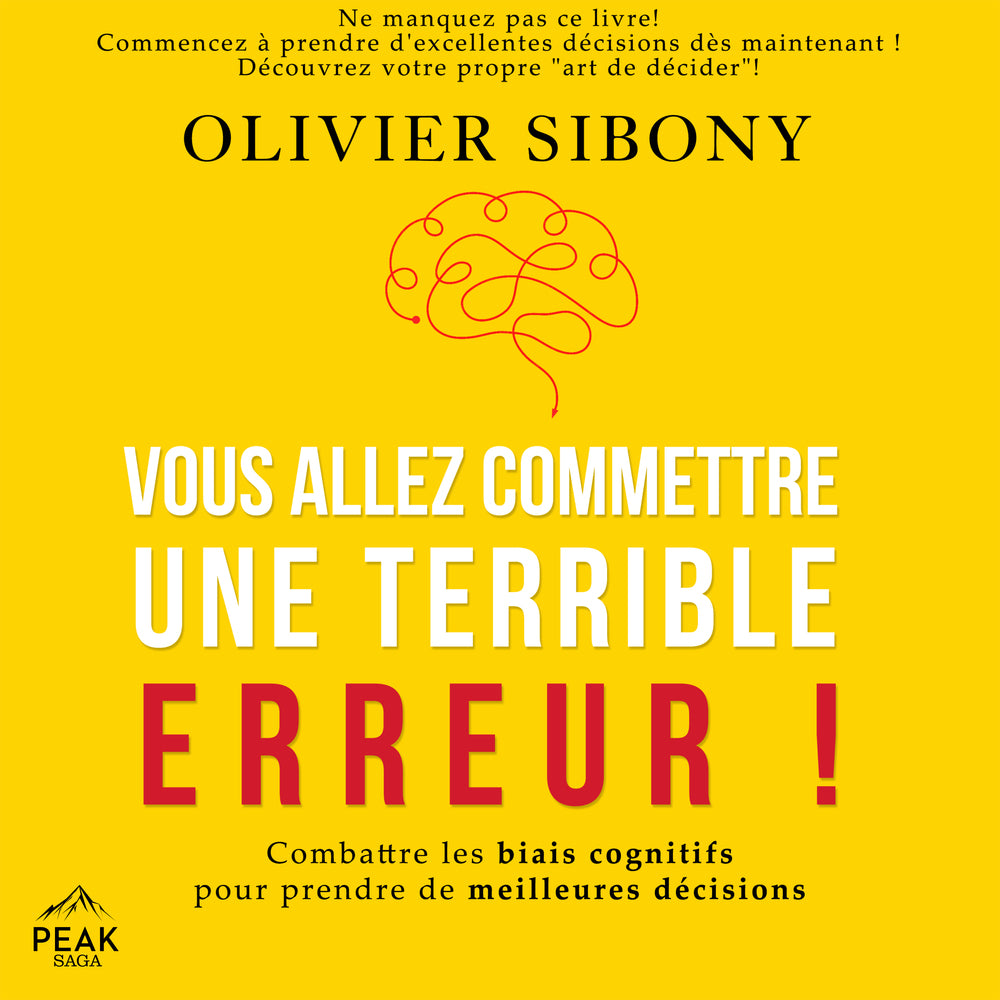 Vous allez commettre une terrible erreur !