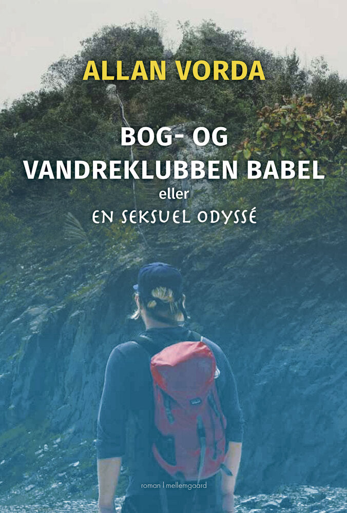 Bog- og vandreklubben Babel (eller En seksuel odyssé)