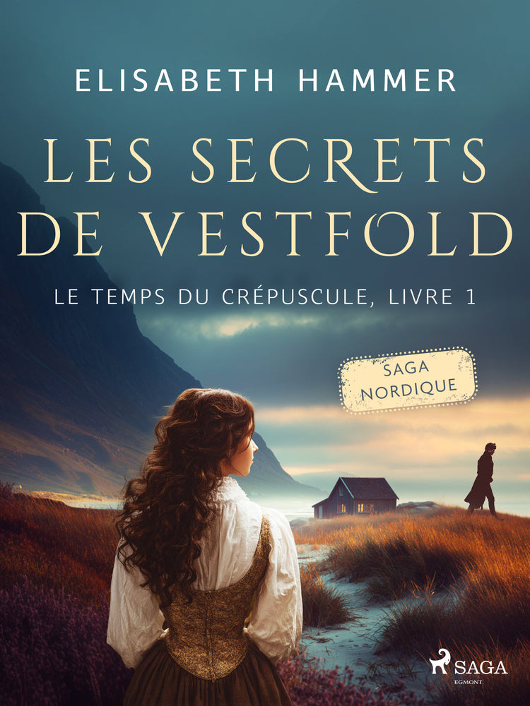 Les Secrets de Vestfold – Le temps du crépuscule, Livre 1