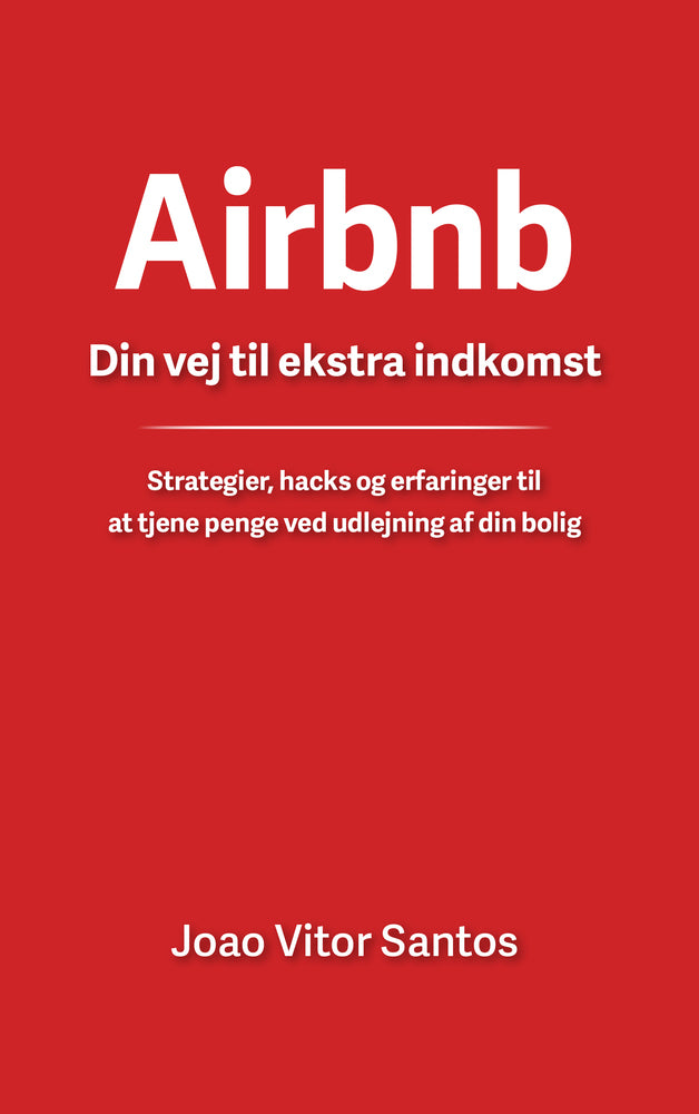 Airbnb: Din vej til ekstra indkomst