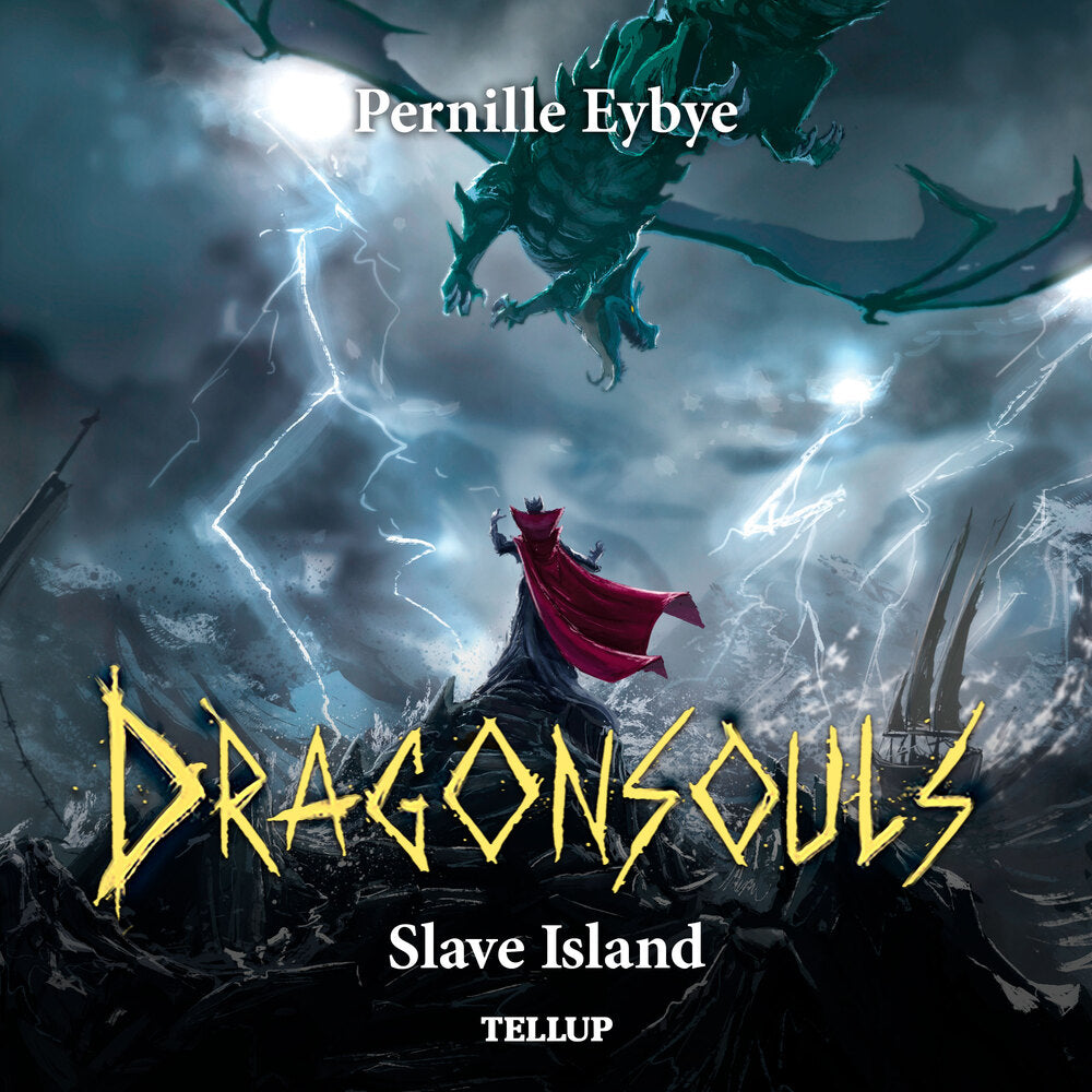 Dragon Souls #3: Slave Island - Dragon Souls