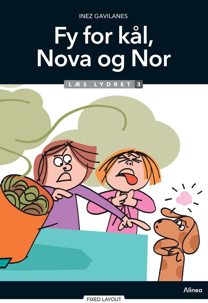Fy for kål, Nova og Nor, Læs Lydret 3