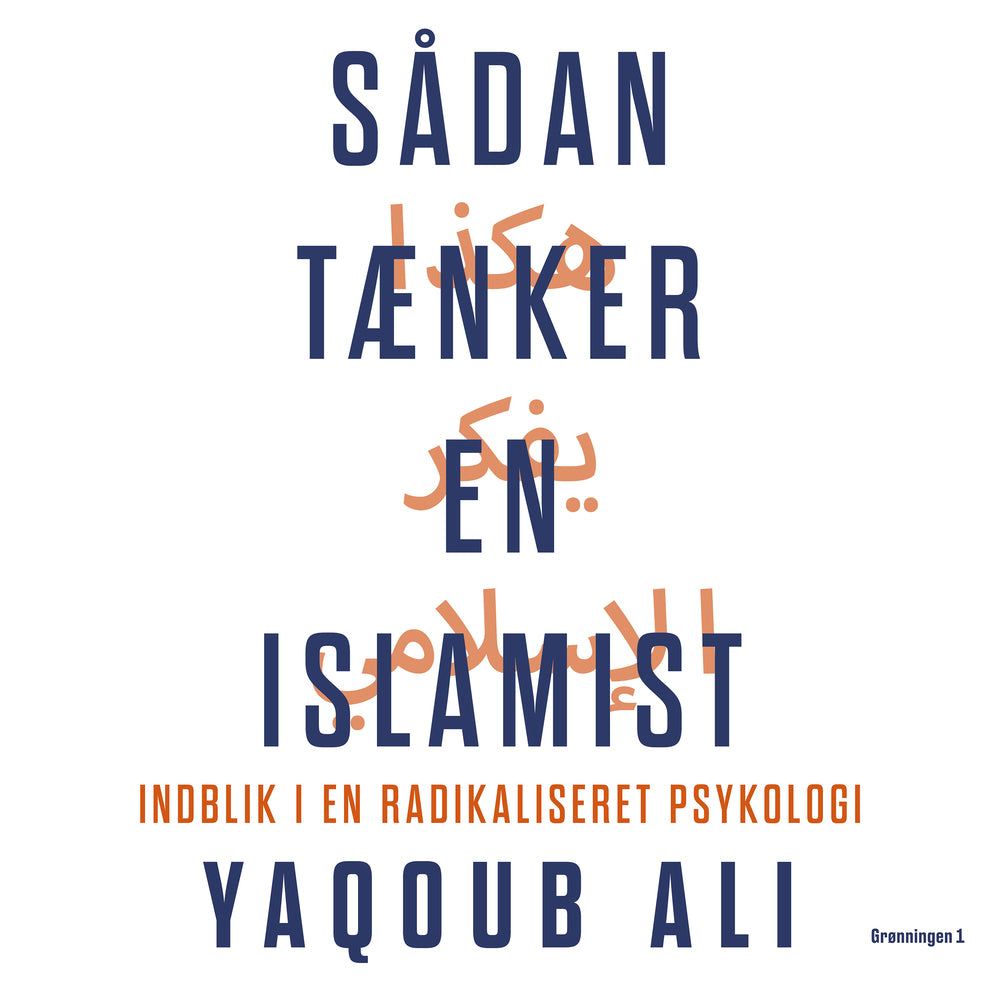 Sådan tænker en islamist
