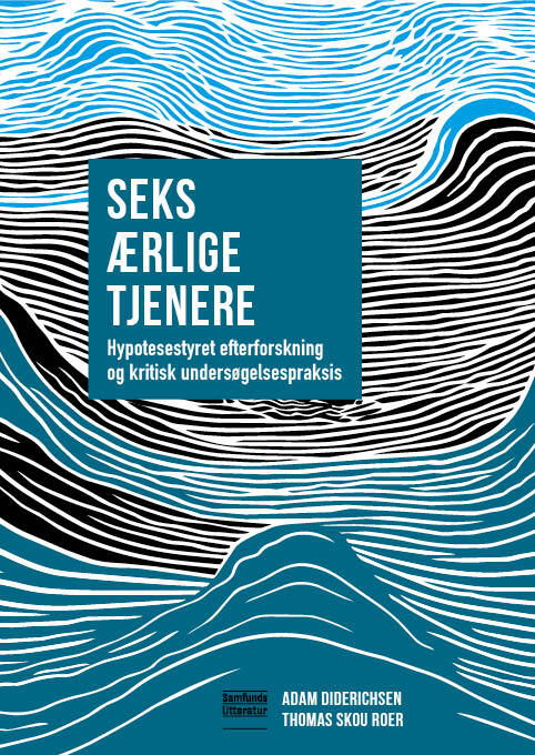 Seks ærlige tjenere