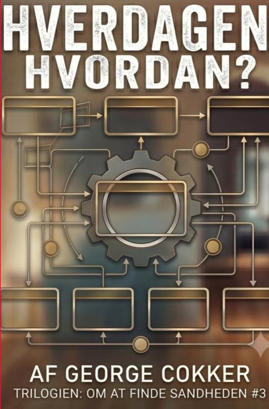 Hverdagen: Hvordan?