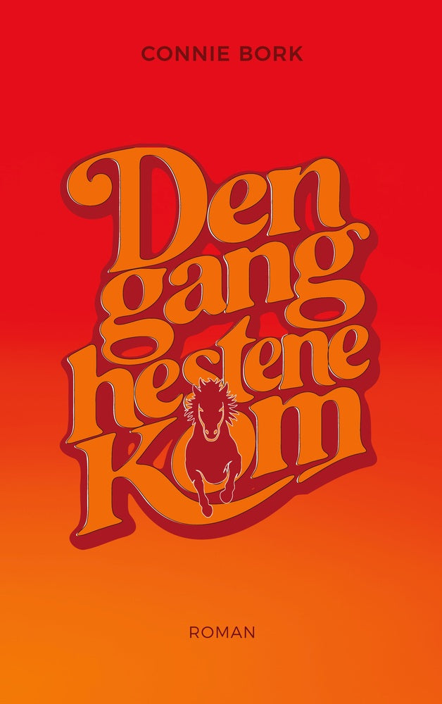 Dengang hestene kom