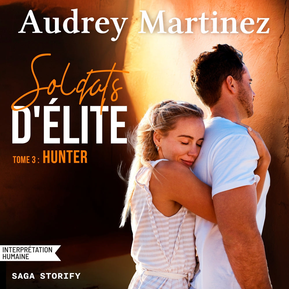 Soldats d’élite, Tome 3 : Hunter