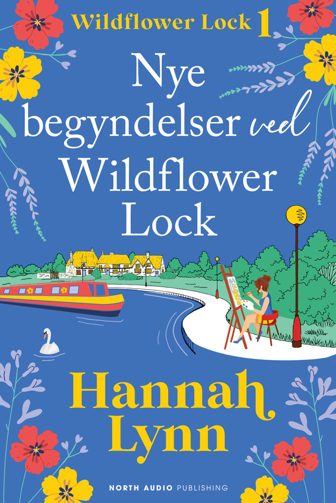 Nye begyndelser ved Wildflower Lock