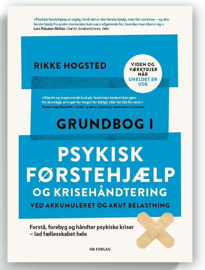 D2 Grundbog i psykisk førstehjælp og krisehåndtering ved akkumuleret og akut belastning