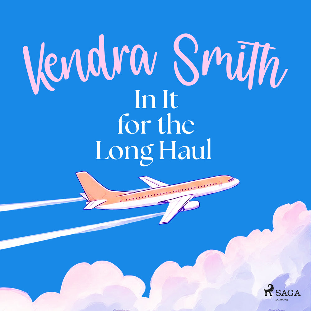 In It for the Long Haul: A warm, funny and addictive domestic drama