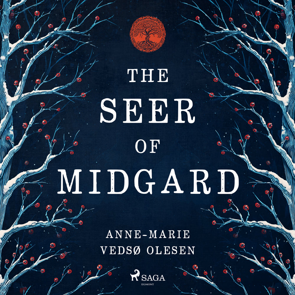 The Seer of Midgard: The epic Norse fantasy of ancient magic, mythic quests and political intrigue