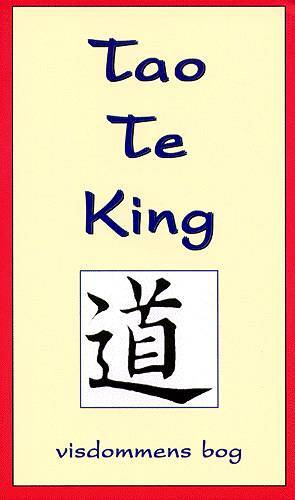 D1 Tao Te King