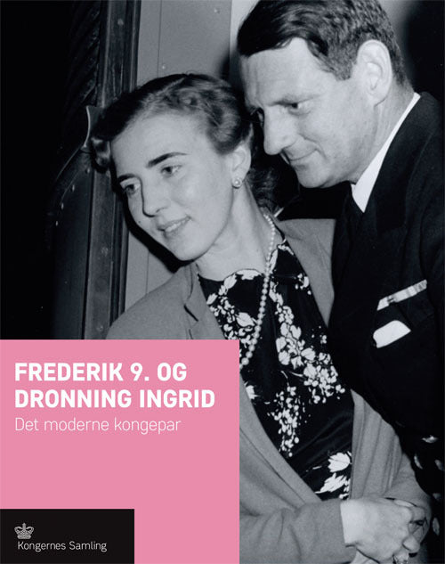 D1 Frederik d. 9 og Dronning Ingrid