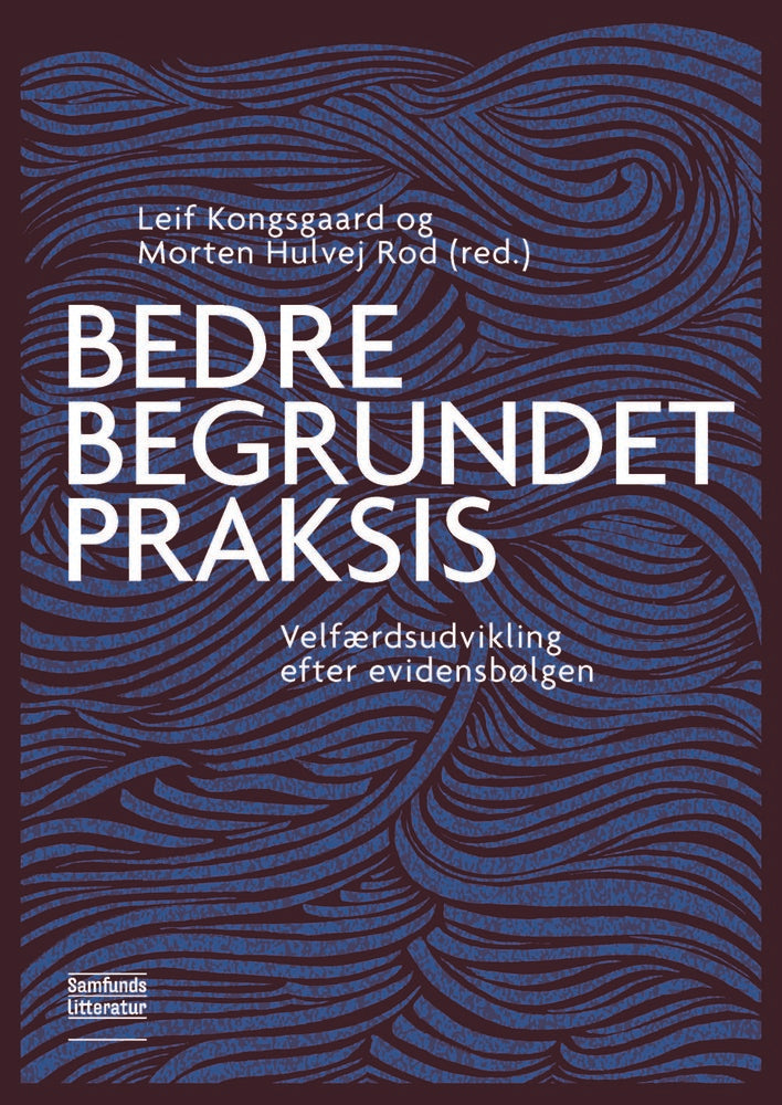 D1 Bedre begrundet praksis