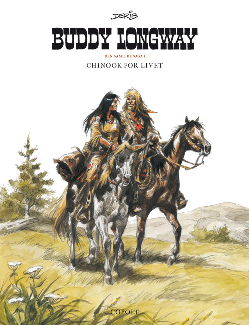 D1 Buddy Longway – Den samlede saga 1