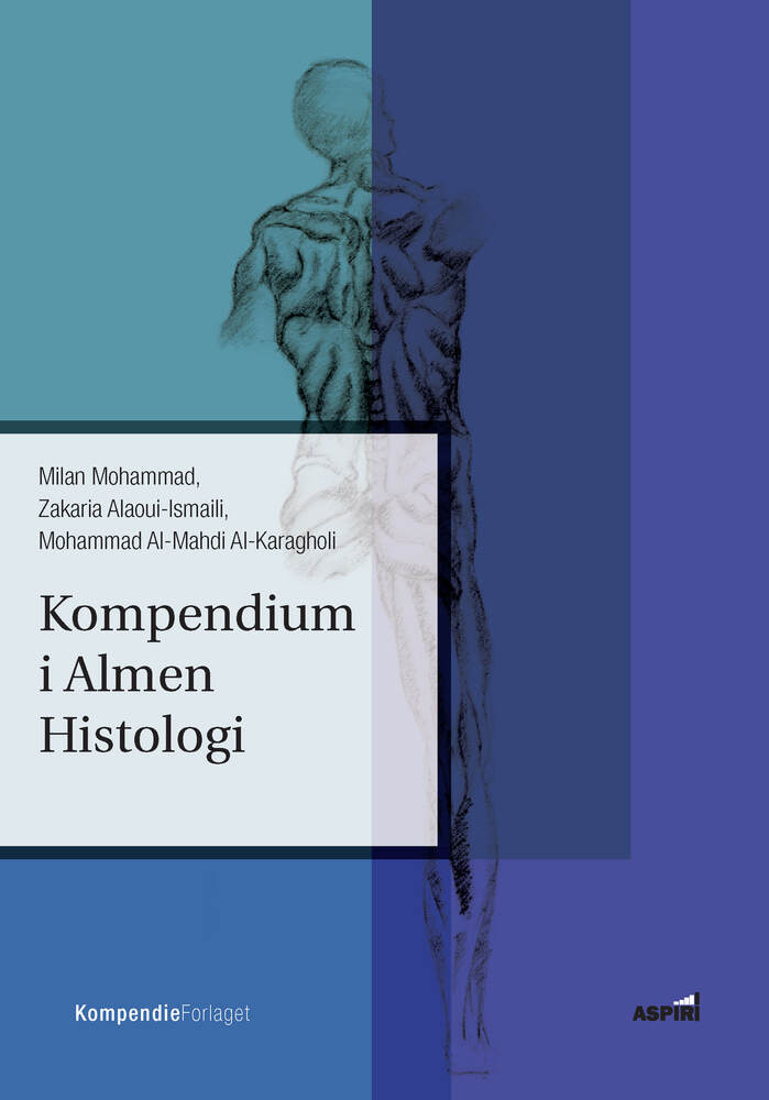 D1 Kompendium i Almen Histologi