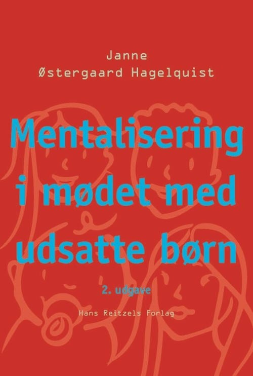 D1 Mentalisering i mødet med udsatte børn