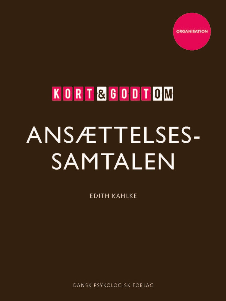 D1 Kort & godt om ANSÆTTELSESSAMTALEN