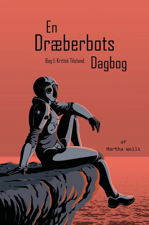 D1 En Dræberbots Dagbog: Kritisk Tilstand