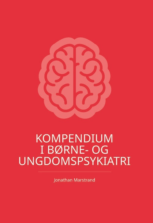 D1 Kompendium i Børne- og ungdomspsykiatri