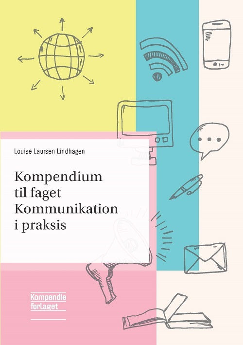 D1 Kompendium til faget Kommunikation i praksis