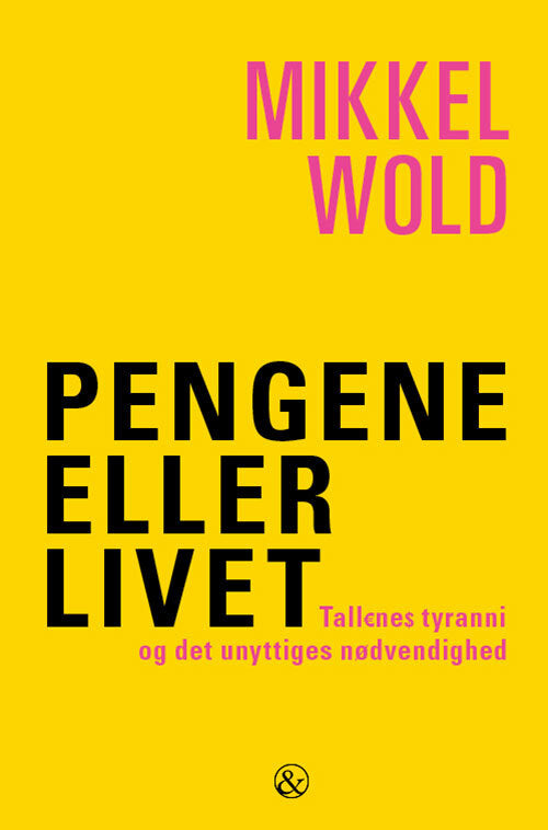 D1 Pengene eller livet