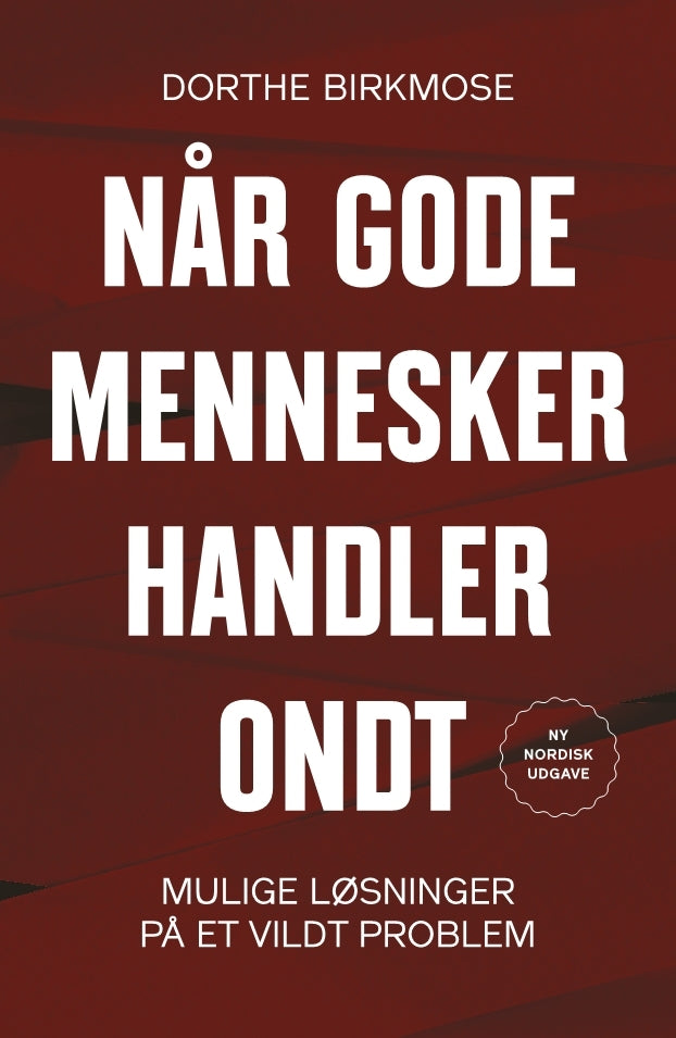 D1 Når gode mennesker handler ondt