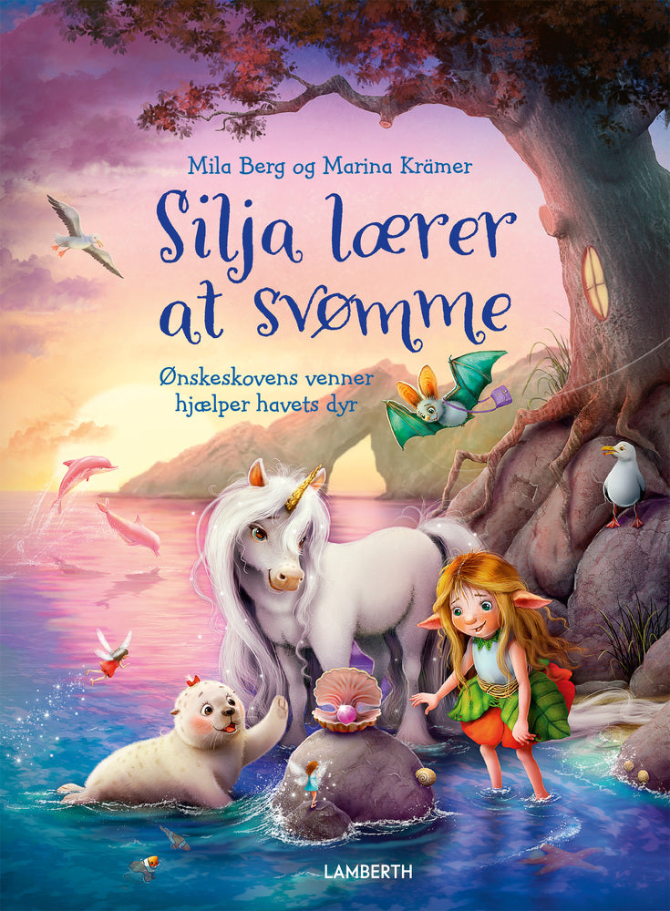 Silja lærer at svømme : Ønskeskovens venner hjælper havets dyr