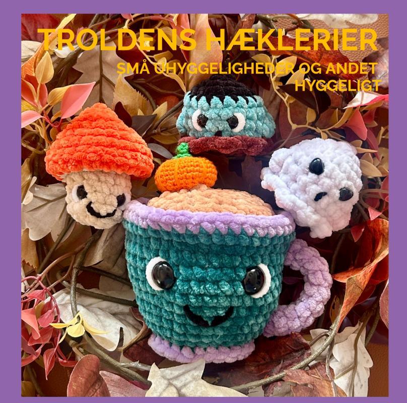 Troldens Hæklerier