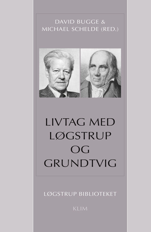 D1 Livtag med Løgstrup og Grundtvig