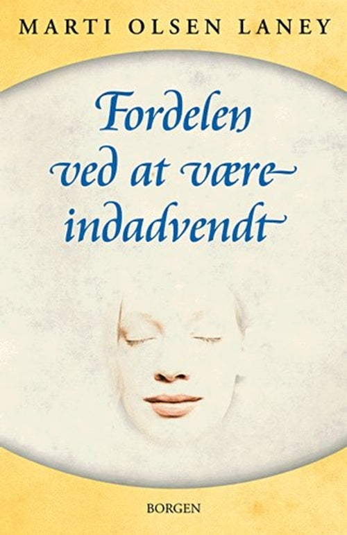 D1 Fordelen ved at være indadvendt i en udadvendt verden