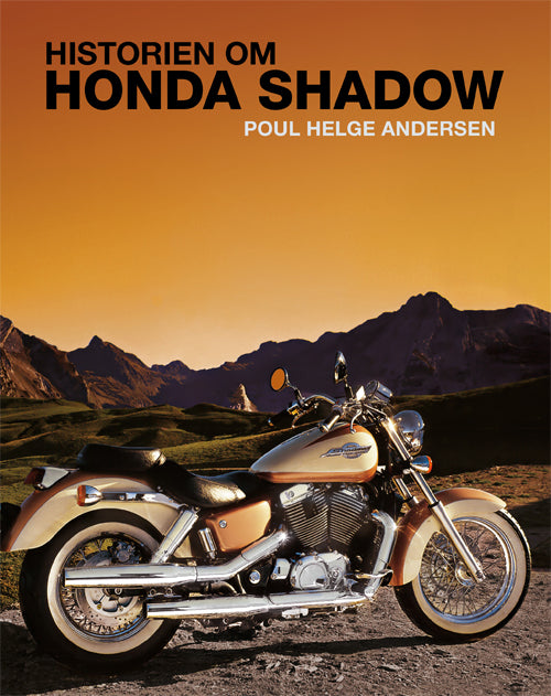 D1 Historien om Honda Shadow